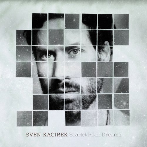 Scarlet Pitch Dreams - Sven Kacirek - Musik - PINGI - 0880319548819 - 24. april 2012