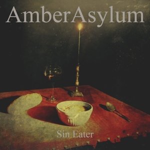 Cover for Amber Asylum · Sin Eater (LP) (2015)