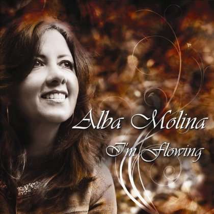 Cover for Alba Molina · I'm Flowing (CD) (2011)