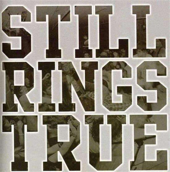 Cover for Still Rings True (CD) (2013)