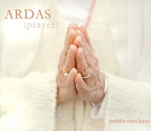 Cover for Prabhu Nam Kaur · Ardas (CD) [Digipak] (2023)