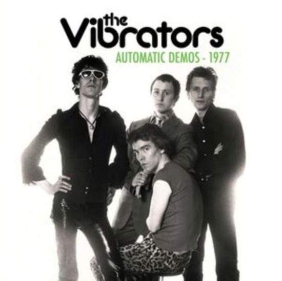 Automatic Demos 1977 - Vibrators - Muzyka - CLEOPATRA RECORDS - 0889466465819 - 22 grudnia 2023