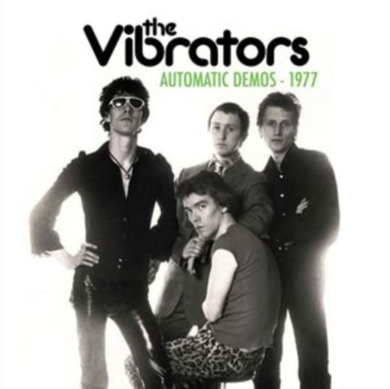 Automatic Demos 1977 - Vibrators - Música - CLEOPATRA RECORDS - 0889466465819 - 22 de dezembro de 2023