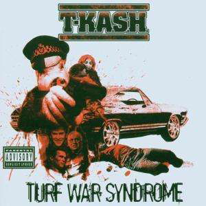 Cover for T-kash · Turf War Syndrome (LP) (2006)