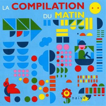 Cover for Compil Du Matin (CD) (2009)