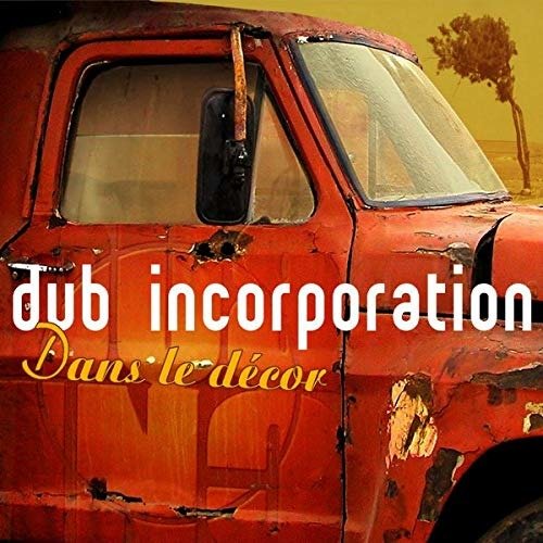 Cover for Dub Inc · Dans le decor (LP) [Reissue edition] (2019)