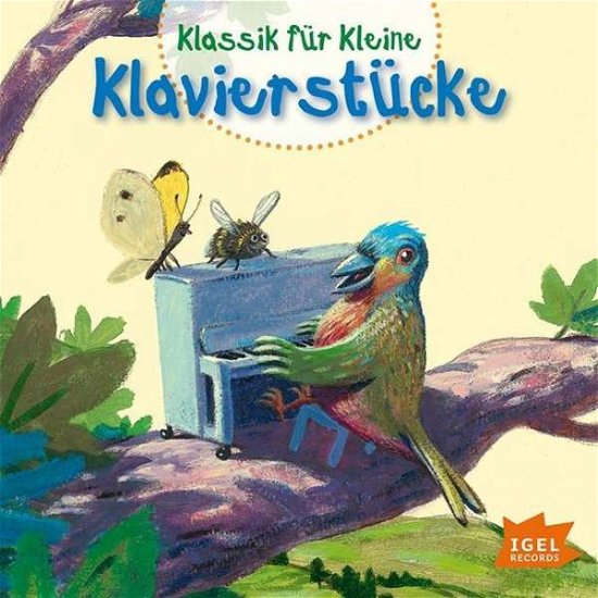 * Klassik für Kleine: Klavierstücke - V/A - Musik - Igel Records - 4013077994819 - 29. juli 2016