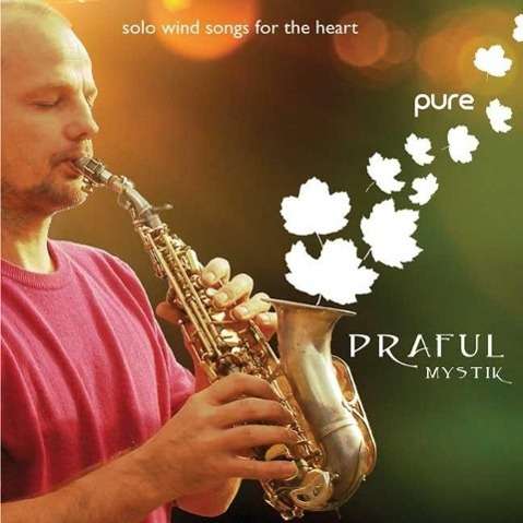 Cover for Praful · Pure (CD) (2011)