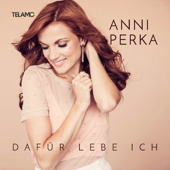 Anni Perka · Dafür Lebe Ich (CD) (2018)