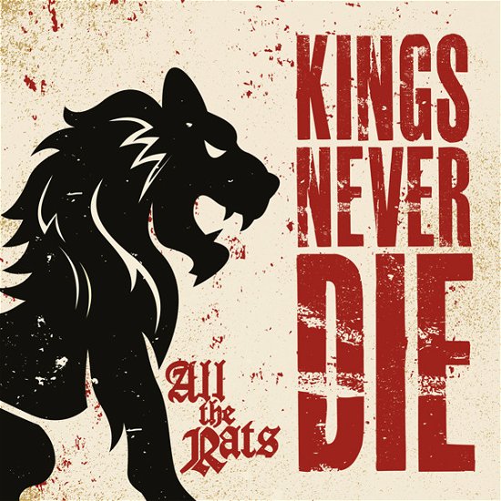 Cover for Kings Never Die · All the Rats (CD) [Digipak] (2023)