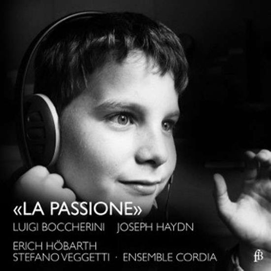 La Passione - Ensemble Cordia - Musik - FRA BERNARDO - 4260307433819 - 15. januar 2015