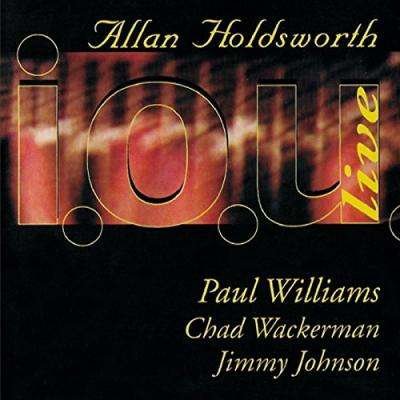Cover for Allan Holdsworth · I.o.u. Live 1984 (CD) [Japan Import edition] (2018)