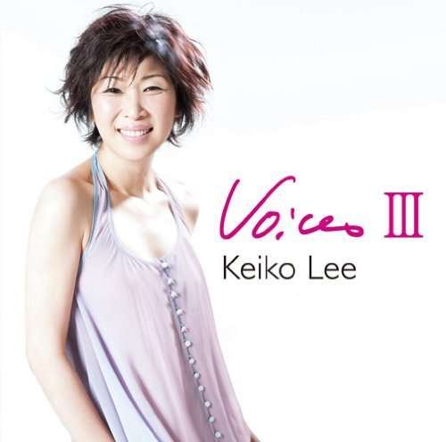 Cover for Keiko Lee · Voices 3 (CD) [Japan Import edition] (2011)