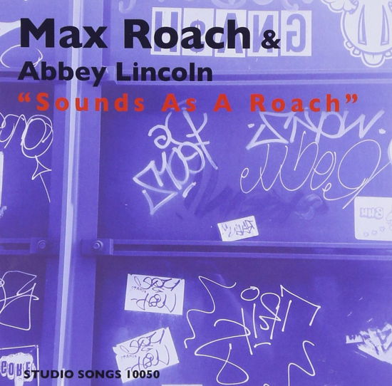 Cover for Max Roach · Sounds As a Roach (&amp; Abbey Lincoln) (CD) [Japan Import edition] (2014)