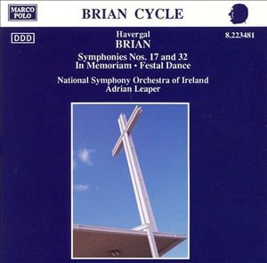 Symphony 17/32/in Memoriam / Festal D by Brian, H. (CD) (2024)