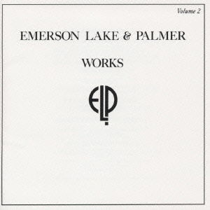 Cover for Emerson Lake &amp; Palme · Works Vol.2 (CD) [Japan Import edition] (2007)