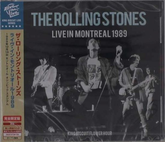 Cover for The Rolling Stones · Live in Montreal 1989 King Biscuit Flower Hour (CD) [Japan Import edition] (2021)
