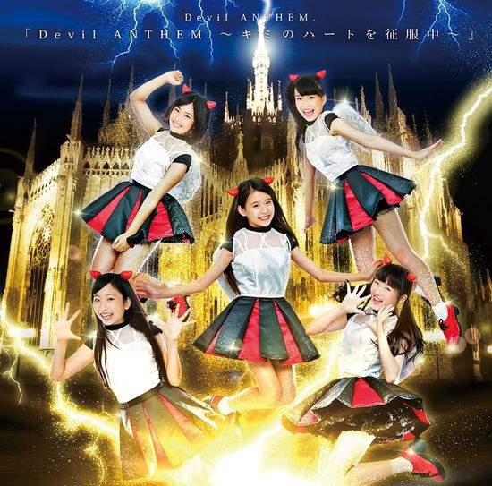 Devil Anthem.-kimi No Heart Wo Seifuku Chuu- - Devil Anthem. - Music - YOUTHSOURCE RECORDS - 4997184956819 - August 4, 2015