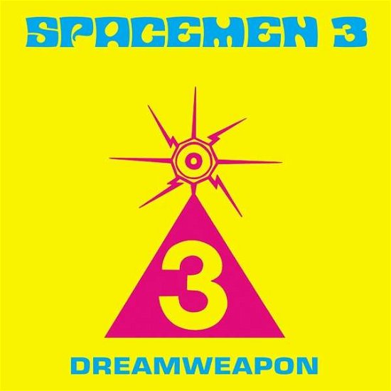 Cover for Spacemen 3 · Dreamweapon (LP) (2018)