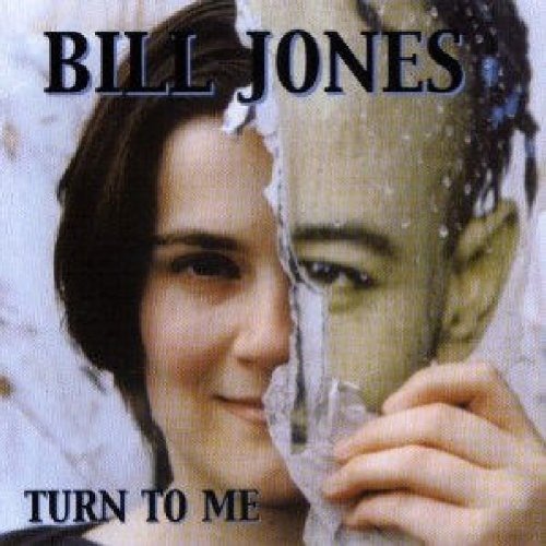 Cover for Bill Jones · Turn To Me (CD)