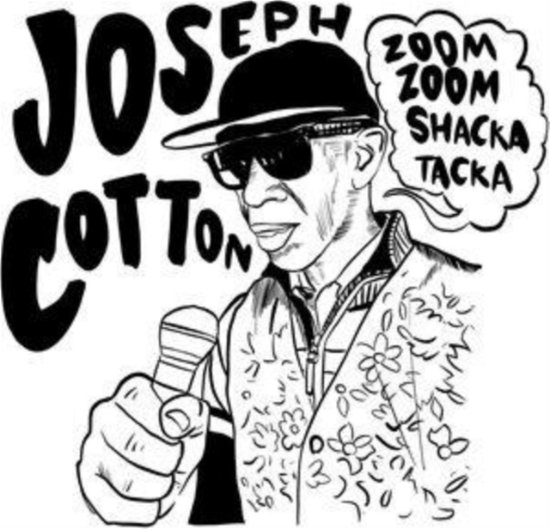 Cover for Joseph Cotton · Zoom Zoom Shaka Tacka (CD) (2022)
