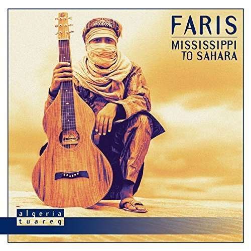 Cover for Faris · Mississippi To Sahara (LP) (2016)