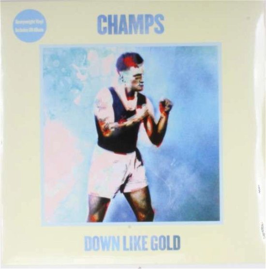 Cover for Champs · Down Like Gold (LP) [Standard edition] (2014)