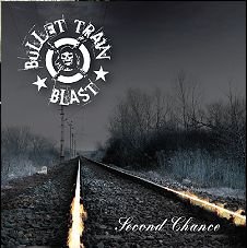 Cover for Bullet Train Blast · Second Chance (CD) (2009)