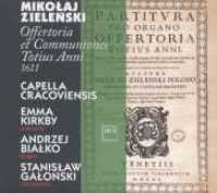 Cover for Zielenski / Kirkby / Bialko / Capella Cracoviensis · Offertoria et Communications Totius Anni 1611 (CD) (2009)