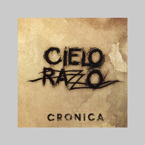 Cover for Razzo Cielo · Cronica (CD) (2012)