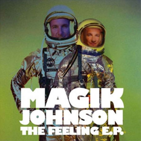 Cover for Magik Johnson · The Feeling E.P. (12&quot;)