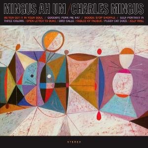 Mingus Ah Hum - Charles Mingus - Musik - JAZZ WAX - 8436028696819 - 30. März 2010