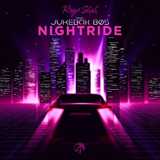 Cover for Roger Shah · Roger Shah Presents Jukebox 80s Nightride (CD) (2021)