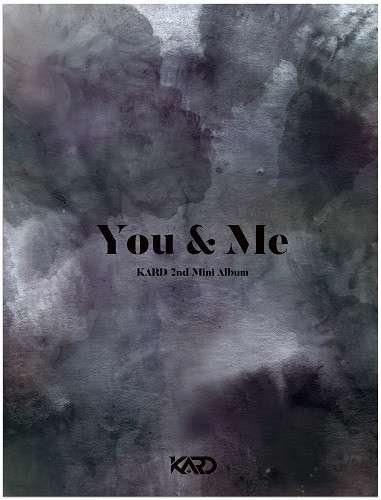 Cover for Kard · You &amp; Me (CD) (2017)