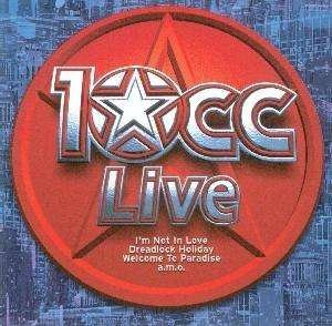 Cover for 10cc · Live (CD) (2010)