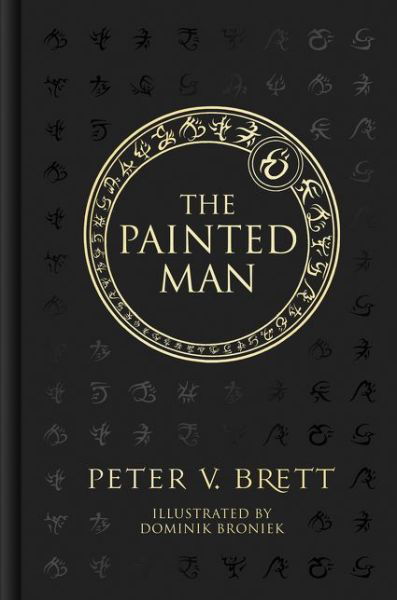 Cover for Peter V. Brett · The Painted Man - The Demon Cycle (Hardcover bog) [Illustrated edition] (2019)