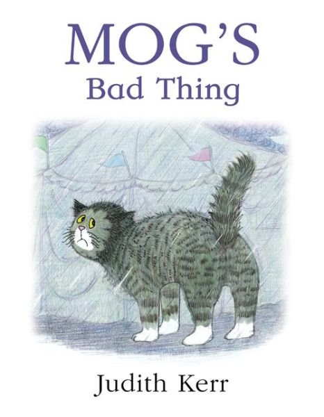 Cover for Judith Kerr · Mog's Bad Thing (Paperback Bog) (2020)