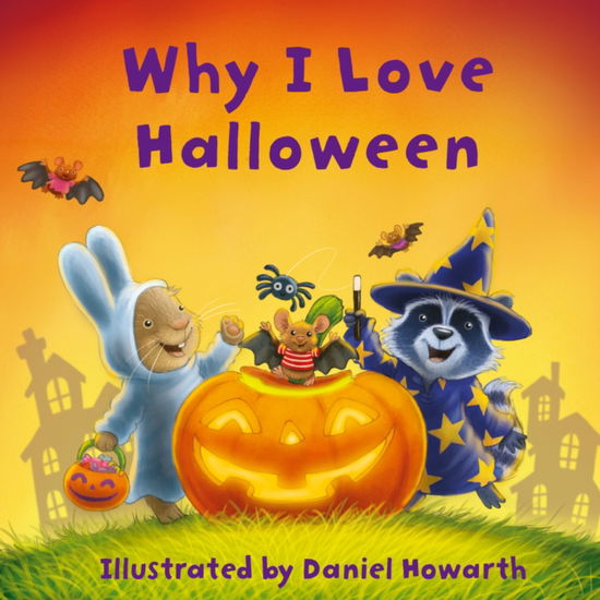 Why I Love Halloween -  - Książki - HarperCollins Publishers - 9780008699819 - 12 września 2024