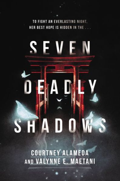 Cover for Courtney Alameda · Seven Deadly Shadows (Hardcover Book) (2020)