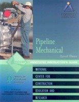 Pipeline Mechanical Level 3 Instructor's Guide, Perfecta Bound - Nccer - Bøger - Pearson Education (US) - 9780131010819 - 31. marts 2003