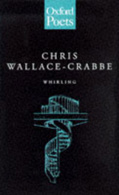 Cover for Chris Wallace-Crabbe · Whirling (Paperback Book) (1998)