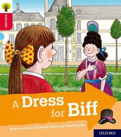 Cover for Paul Shipton · Oxford Reading Tree Explore with Biff, Chip and Kipper: Oxford Level 4: A Dress for Biff - Oxford Reading Tree Explore with Biff, Chip and Kipper (Paperback Book) (2018)