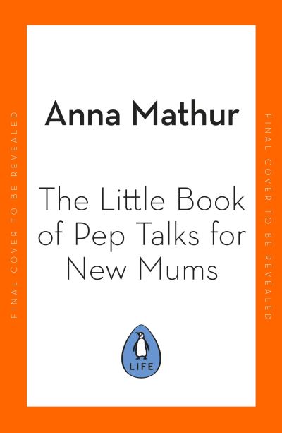 Cover for Anna Mathur · The Little Book of Calm for New Mums: Grounding words for the highs, the lows and the moments in between (Inbunden Bok) (2022)