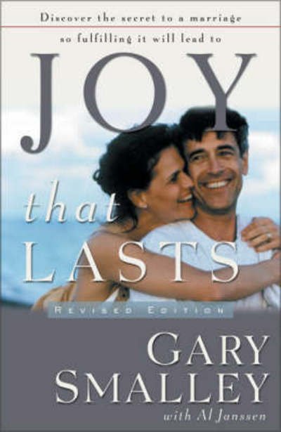 Cover for Gary Smalley · Joy That Lasts (Paperback Book) [Revised edition] (2002)