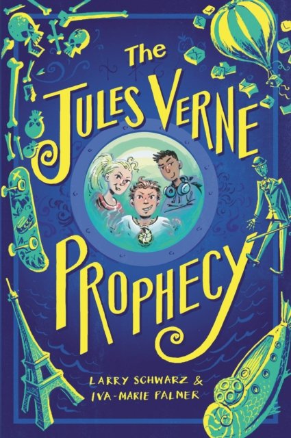 Cover for Iva-Marie Palmer · The Jules Verne Prophecy (Gebundenes Buch) (2023)