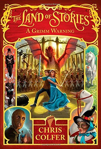 Cover for Chris Colfer · The Land of Stories: a Grimm Warning (Inbunden Bok) (2014)