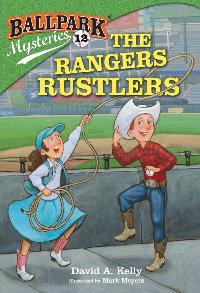 Cover for David A. Kelly · The Rangers rustlers (Book) (2016)