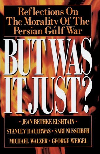 Cover for Jean Bethke · But Was It Just?: Reflections on the Morality of the Persian Gulf War (Hardcover Book) [1st edition] (1992)