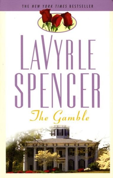 Cover for Lavyrle Spencer · The Gamble (Paperback Bog) (2003)