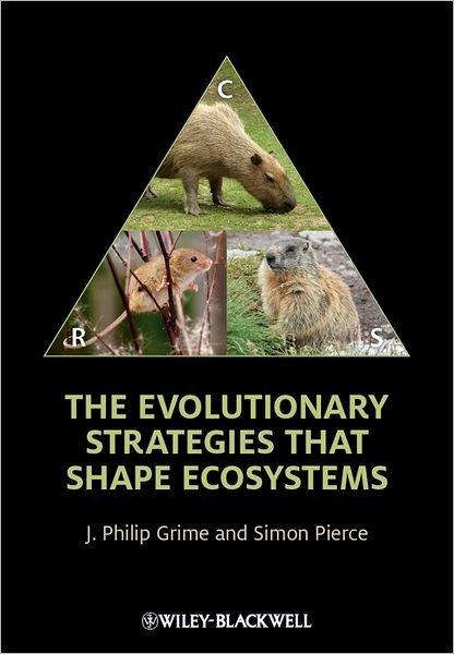 Cover for Grime, J. Philip (University of Sheffield) · The Evolutionary Strategies that Shape Ecosystems (Innbunden bok) (2012)